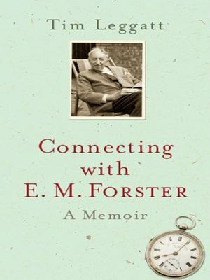 cover image of Connecting with E.M. Forster